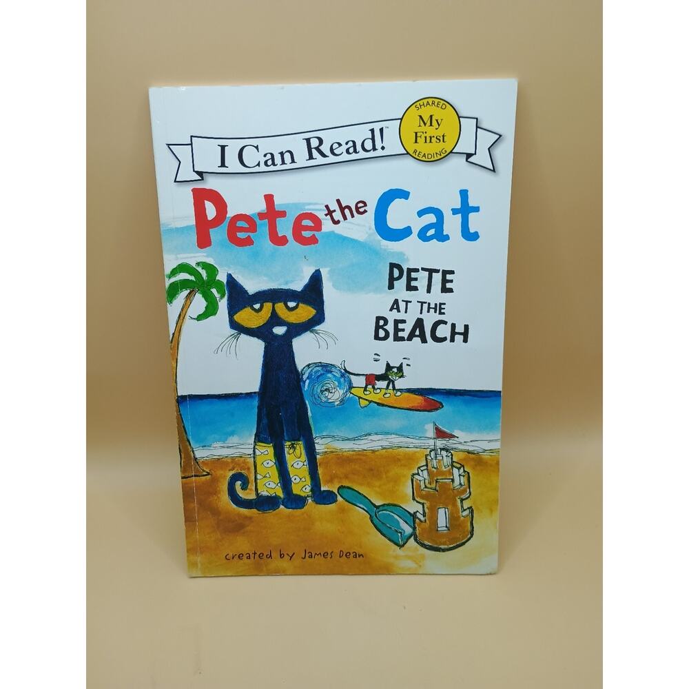 PETE THE CAT: PETE AT THE BEACH , Paperback , Dean, James